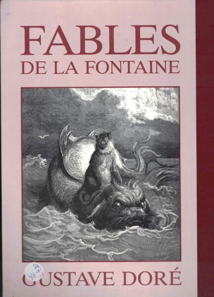 Fable 2 Don à La Lumière Fables de la fontaine - Gustave Doré – Boutique en ligne – SEPHYR